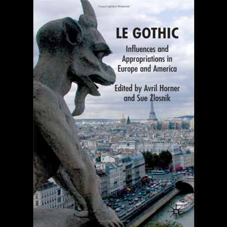 “Gothic Permutations from the 1790s to the 1970s.” Le Gothic. Ed. Avril Horner and Sue Zlosnik. Houndmills: Palgrave Macmillan, 2008. 100-115.