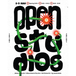 ΑΣΚΤ Μεταπτυχιακό Εικαστικών Τεχνών -MET Open Studios 2025 |3 – 5 Ιουλίου 2025 |ΑΣΚΤ Πειραιώς 256