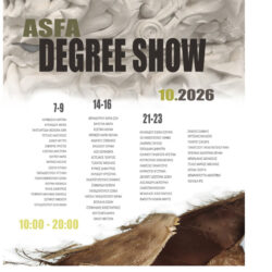DEGREE SHOW@ asfa, 7-23/10/2026